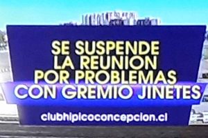 REUNIÓN SUSPENDIDA EN EL CLUB HÍPICO DE CONCEPCIÓN