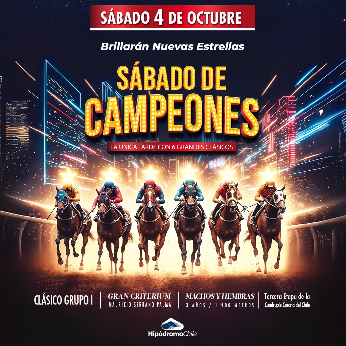 En este momento estás viendo JORNADA DE Sábado de Campeones, la fiesta se viene en grande en tu Hipódromo Chile